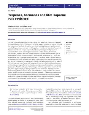 Isoprene Rule Revisited 242:2 R9–R22 Endocrinology REVIEW Terpenes, Hormones and Life: Isoprene Rule Revisited