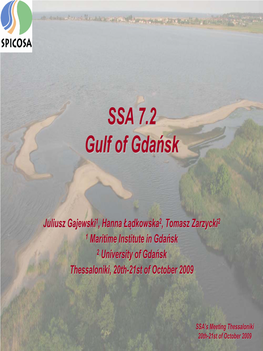 Gulf of Gdansk Will Focus On