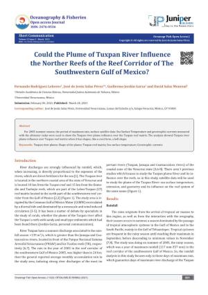 Could the Plume of Tuxpan River Influence the Norther Reefs of the Reef Corridor of the Southwestern Gulf of Mexico?