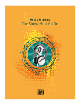 The Show Must Go on 2 VISION 2025: the Show Must Go On