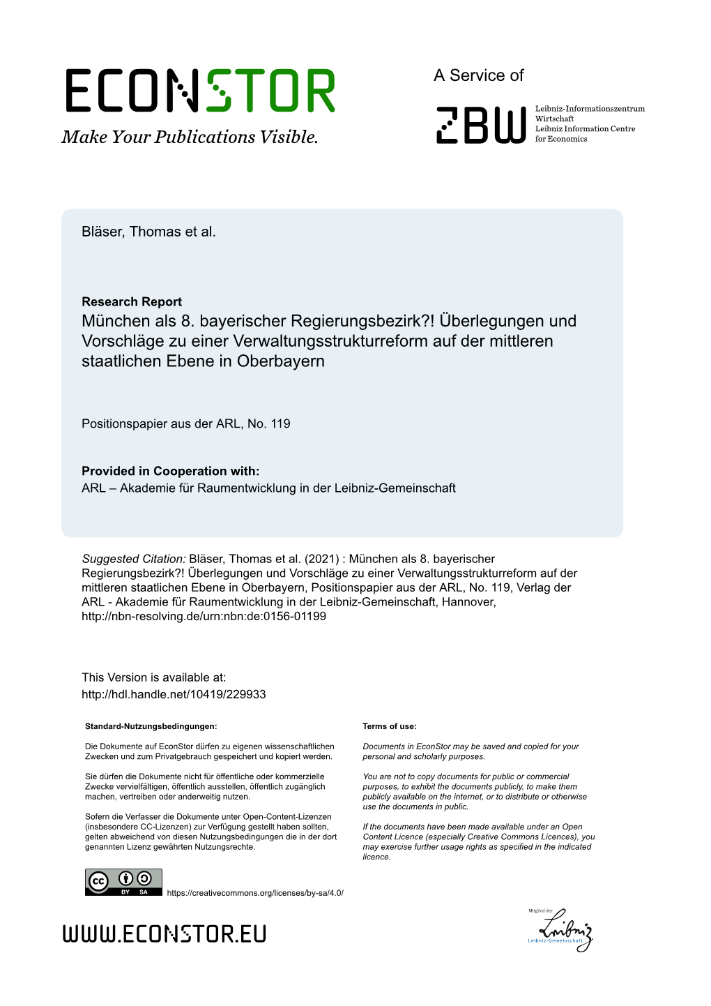 München Als 8. Bayerischer Regierungsbezirk?! Überlegungen Und Vorschläge Zu Einer Verwaltungsstrukturreform Auf Der Mittleren Staatlichen Ebene in Oberbayern