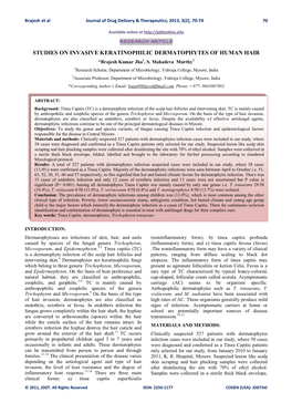 STUDIES on INVASIVE KERATINOPHILIC DERMATOPHYTES of HUMAN HAIR *Brajesh Kumar Jha1, S