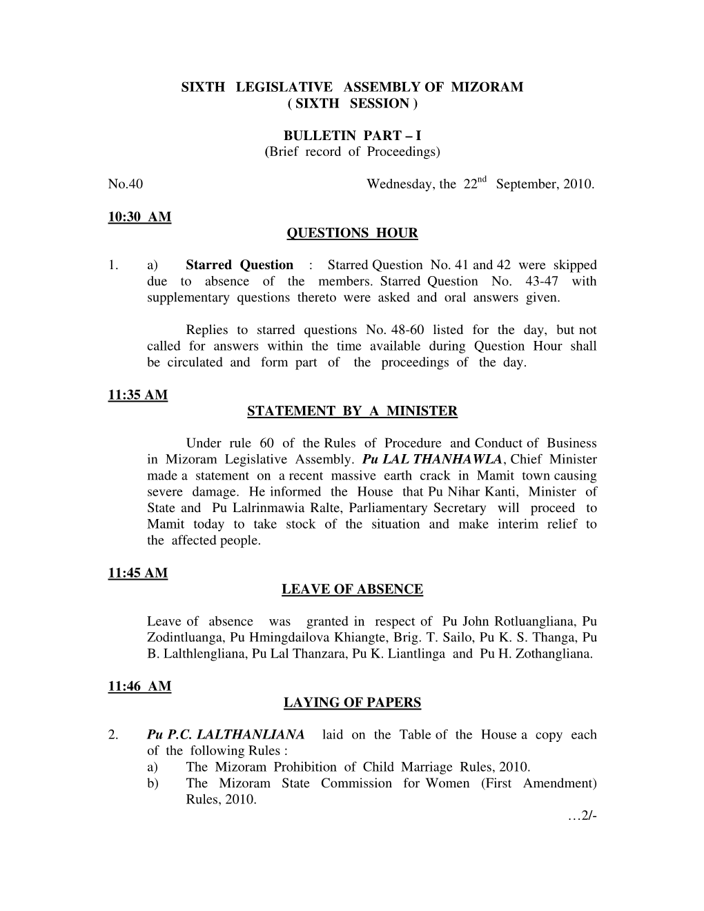 Sixth Legislative Assembly of Mizoram ( Sixth Session )