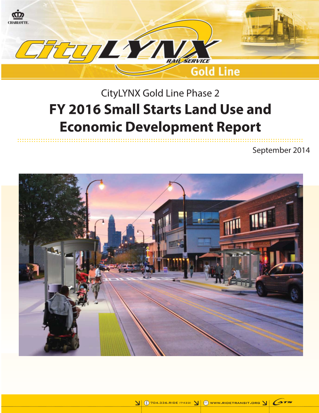 FY 2016 Small Starts Land Use and Economic Development Report