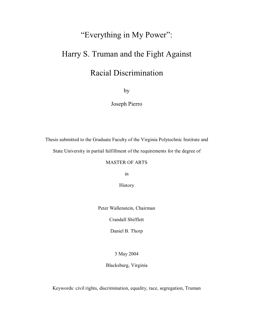 Harry S. Truman and the Fight Against Racial Discrimination