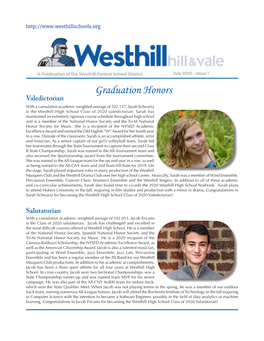 Graduation Honors Valedictorian with a Cumulative Academic Weighted Average of 102.157, Sarah Schwartz Is the Westhill High School Class of 2020 Valedictorian