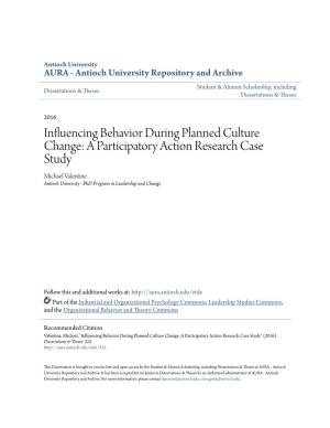 Influencing Behavior During Planned Culture Change: a Participatory