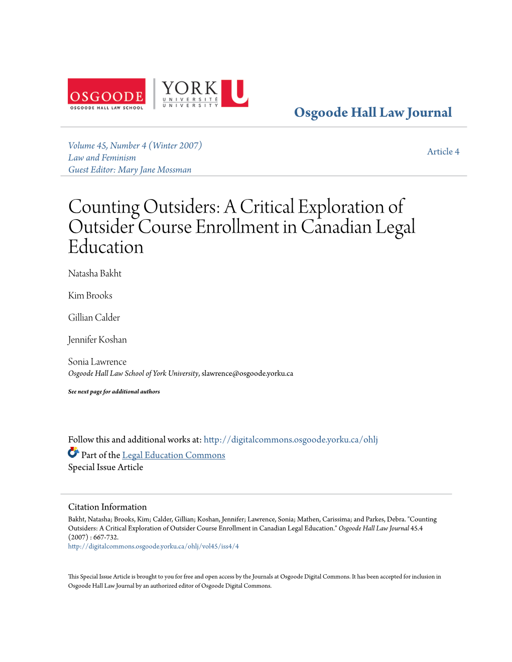 A Critical Exploration of Outsider Course Enrollment in Canadian Legal Education Natasha Bakht