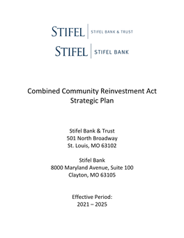 Stifel Combined Community Reinvestment Act Strategic Plan