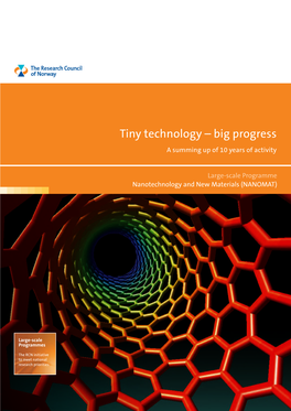 Tiny Technology – Big Progress a Summing up of 10 Years of Activity