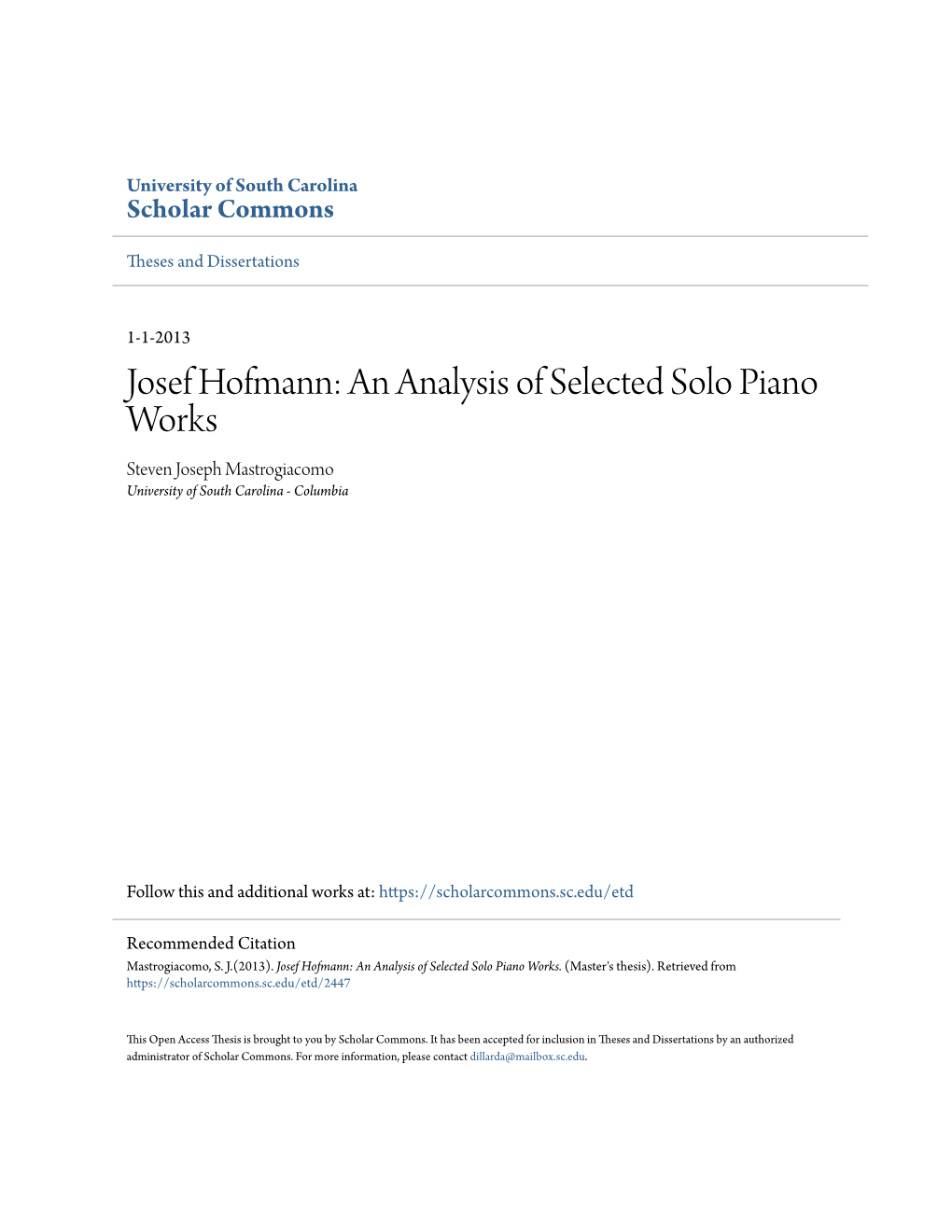 Josef Hofmann: an Analysis of Selected Solo Piano Works Steven Joseph Mastrogiacomo University of South Carolina - Columbia