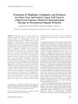 Evaluation of Melphalan, Oxaliplatin, and Paclitaxel in Colon, Liver, And