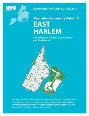 EAST HARLEM (Including East Harlem, Randall’S Island and Wards Island)