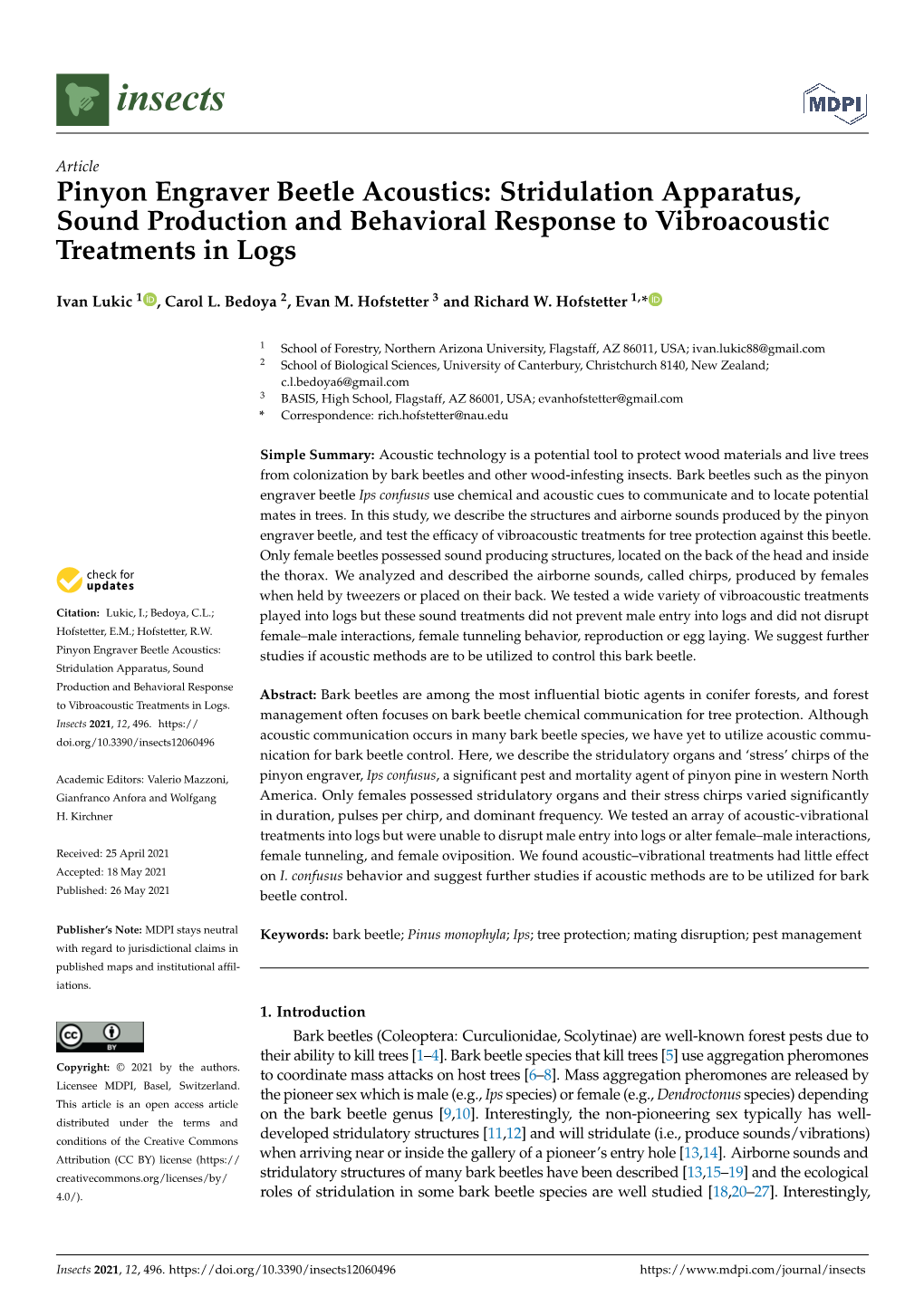 Pinyon Engraver Beetle Acoustics: Stridulation Apparatus, Sound Production and Behavioral Response to Vibroacoustic Treatments in Logs