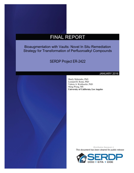 Bioaugmentation with Vaults: Novel in Situ Remediation Strategy for Transformation of Perfluoroalkyl Compounds
