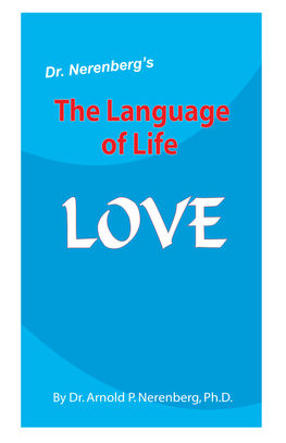 The Language of Life LOVE Original Poems of Inspired Love
