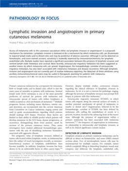 Lymphatic Invasion and Angiotropism in Primary Cutaneous Melanoma Andrea P Moy, Lyn M Duncan and Stefan Kraft