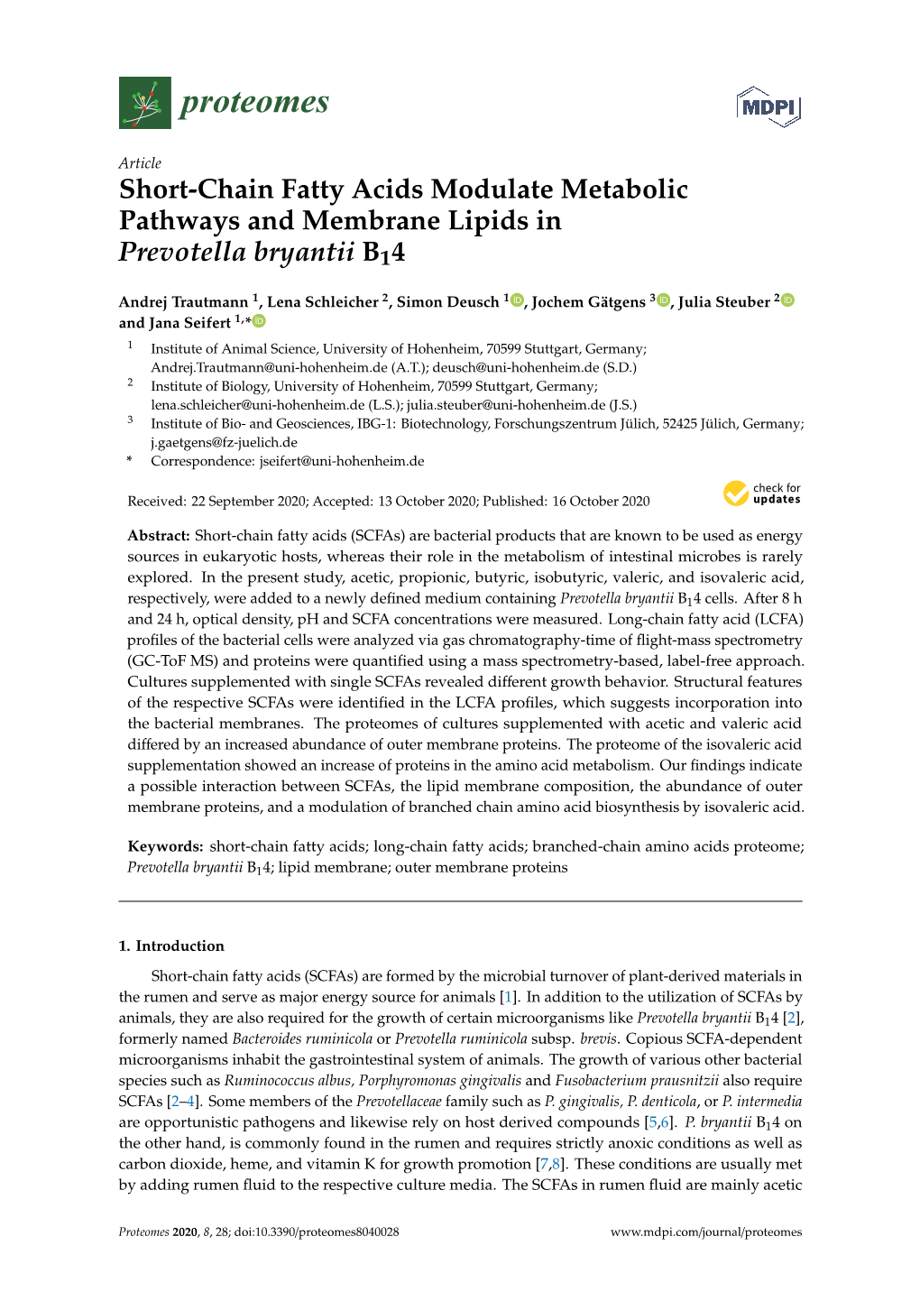 Short-Chain Fatty Acids Modulate Metabolic Pathways and Membrane Lipids in Prevotella Bryantii B14