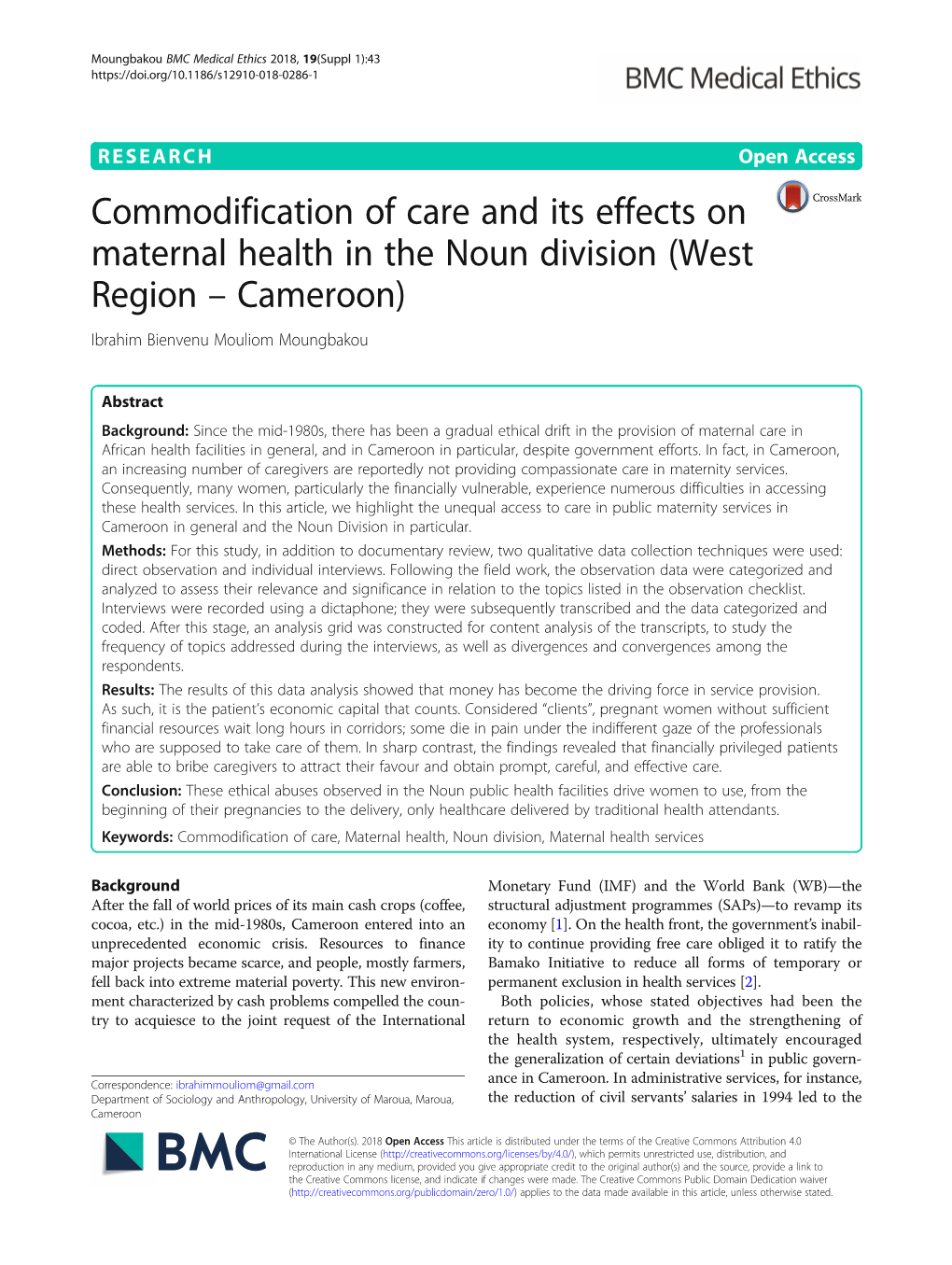 Commodification of Care and Its Effects on Maternal Health in the Noun Division (West Region – Cameroon) Ibrahim Bienvenu Mouliom Moungbakou