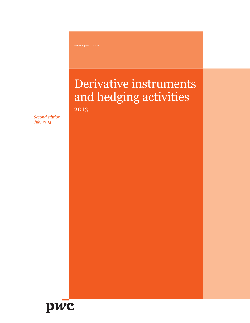 Derivative Instruments and Hedging Activities