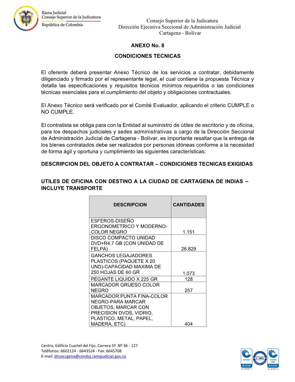 Consejo Superior De La Judicatura Dirección Ejecutiva Seccional De Administración Judicial Cartagena - Bolívar