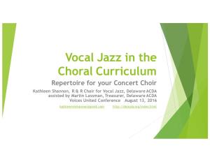 Handout Vocal Jazz in the Choral Curriculum Voices United 8-13-16