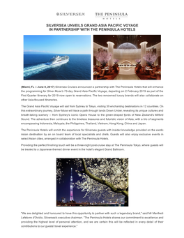 Silversea Unveils Grand Asia Pacific Voyage in Partnership with the Peninsula Hotels
