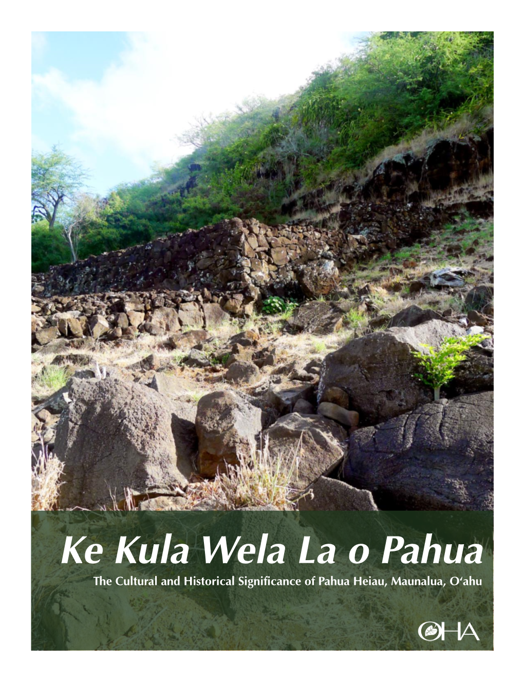 Pahua Heiau, Maunalua, O‘Ahu