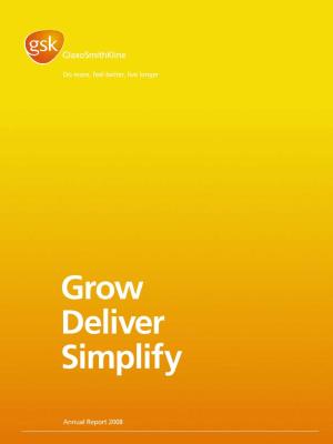 Annual Report 2008 Find out More About GSK Online…
