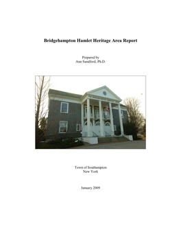 Bridgehampton Hamlet Heritage Area Report