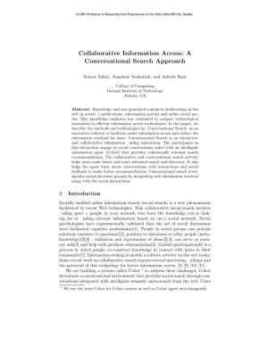 Collaborative Information Access: a Conversational Search Approach