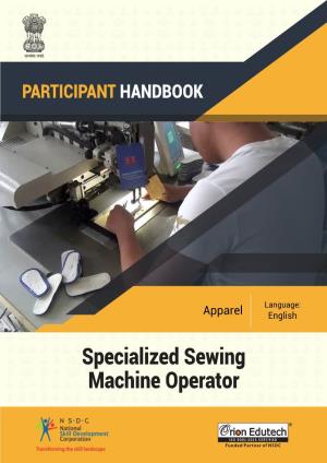 Specialized Sewing Machine Operator