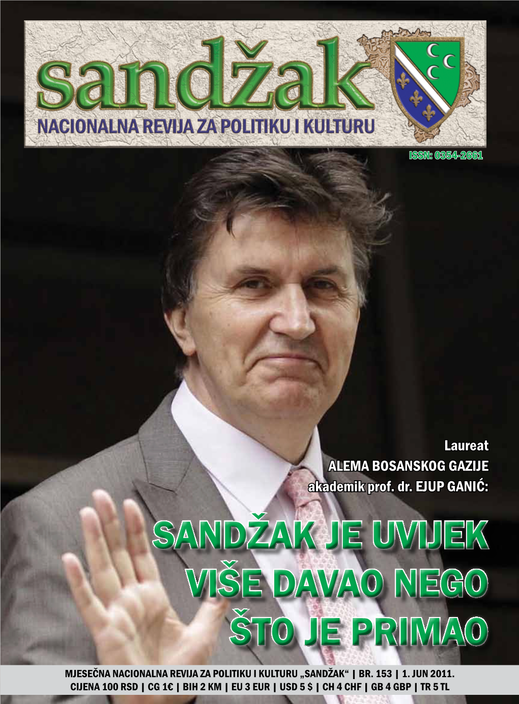 Sandžak Je Uvijek Više Davao Nego Što Je Primao Sandžak