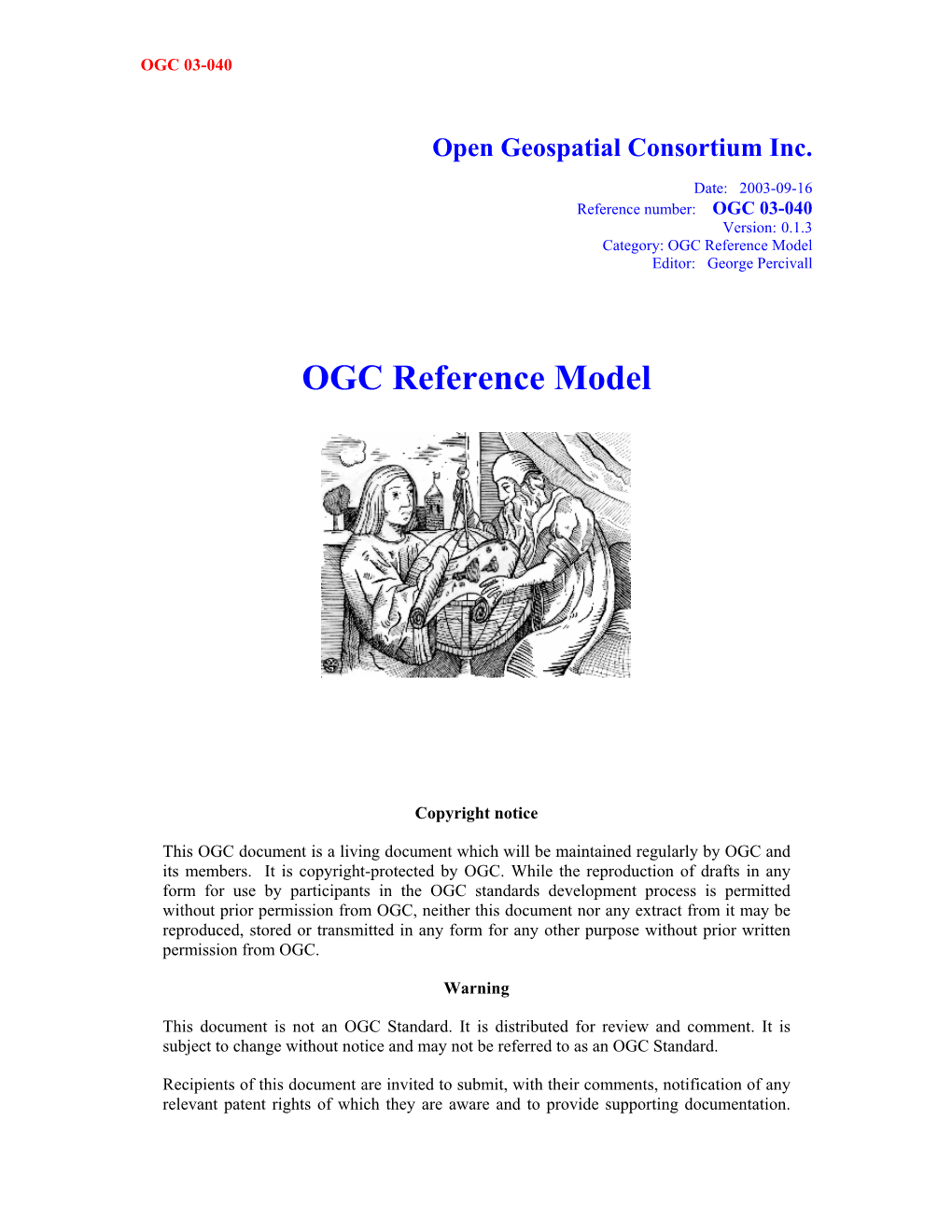 OGC Reference Model Editor: George Percivall