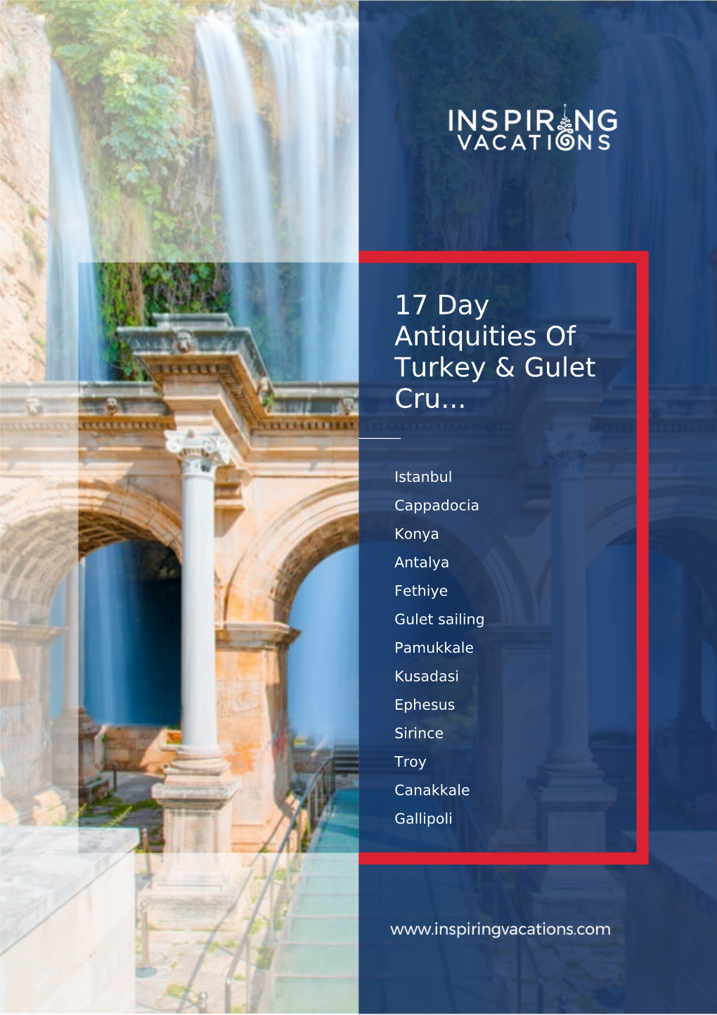 17 Day Antiquities of Turkey & Gulet Cru