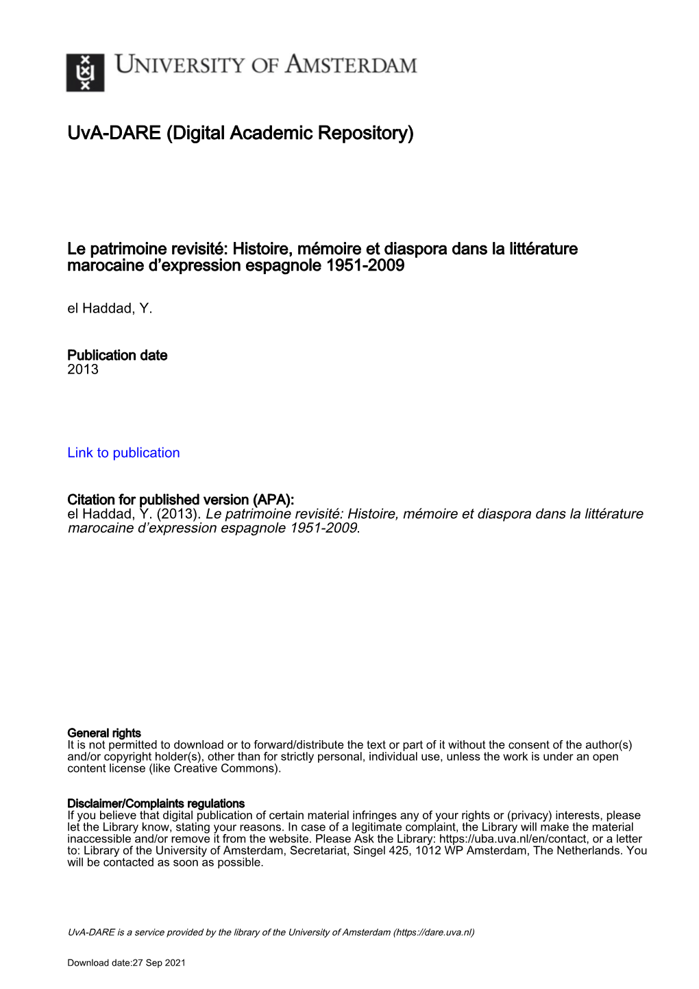 Histoire, Mémoire Et Diaspora Dans La Littérature Marocaine D'expression Espagnole 1951-2009