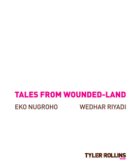 Eko Nugroho and Wedhar Riyadi: Tales from Wounded Land 2009