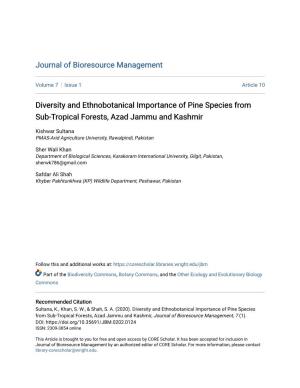 Diversity and Ethnobotanical Importance of Pine Species from Sub-Tropical Forests, Azad Jammu and Kashmir
