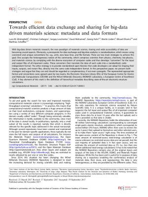 Towards Efficient Data Exchange and Sharing for Big-Data Driven Materials Science: Metadata and Data Formats