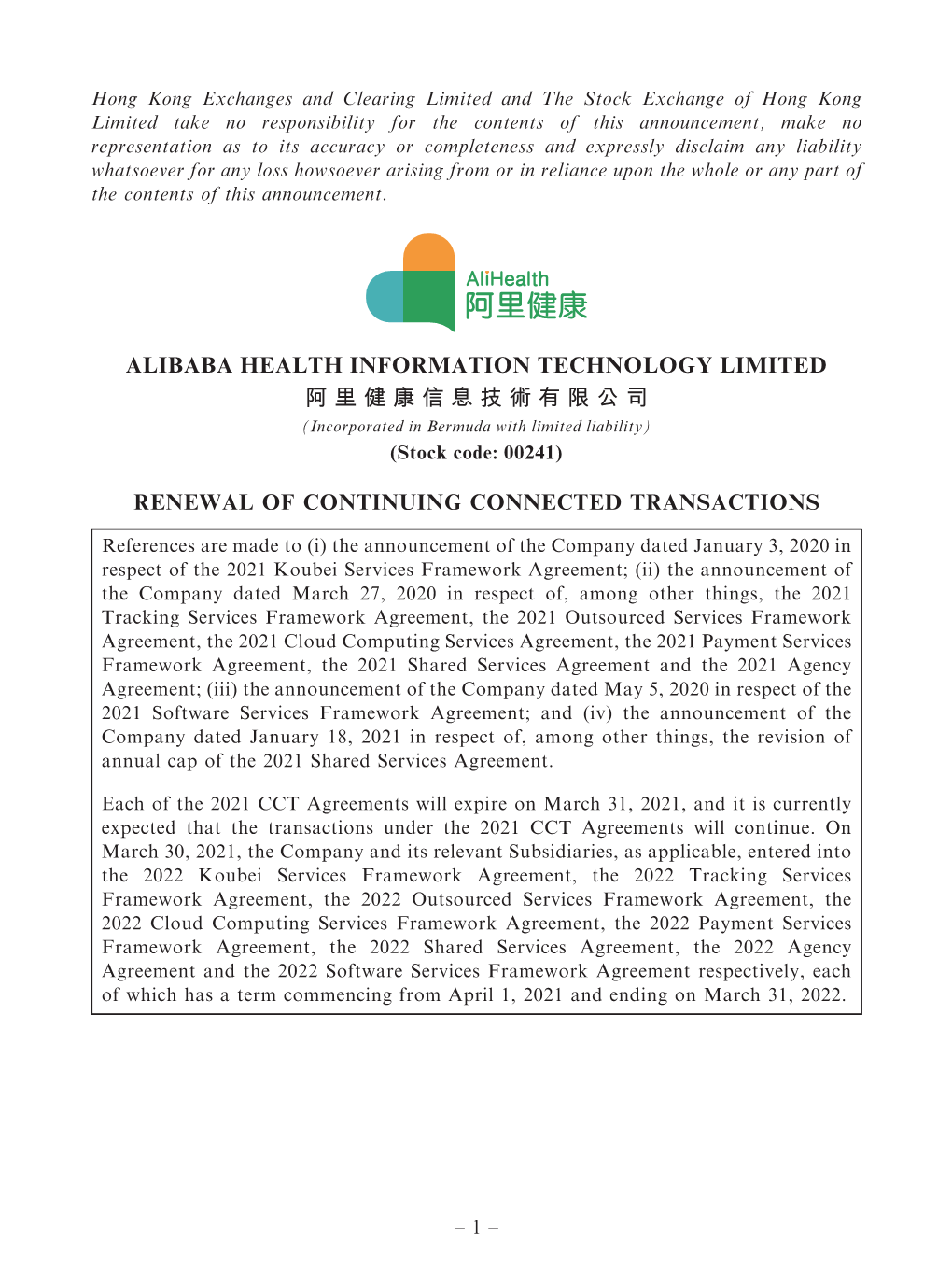 ALIBABA HEALTH INFORMATION TECHNOLOGY LIMITED 阿里健康信息技術有限公司 (Incorporated in Bermuda with Limited Liability) (Stock Code: 00241)