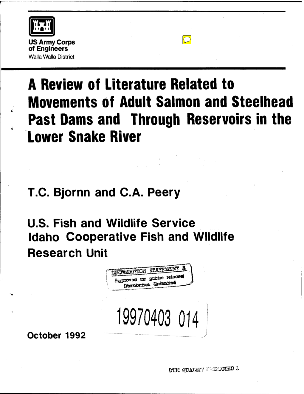 A Review of Literature Related to Movements of Adult Salmon and Steelhead Past Dams and Through Reservoirs in the Lower Snake River