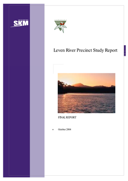Leven River Precinct Study Report