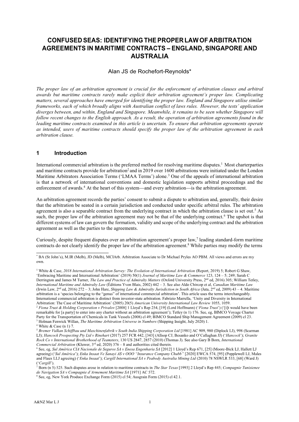 Confused Seas: Identifying the Proper Law of Arbitration Agreements in Maritime Contracts – England, Singapore and Australia