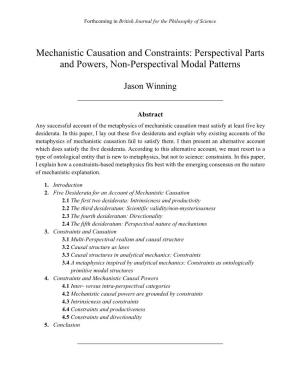 Mechanistic Causation and Constraints: Perspectival Parts and Powers, Non-Perspectival Modal Patterns