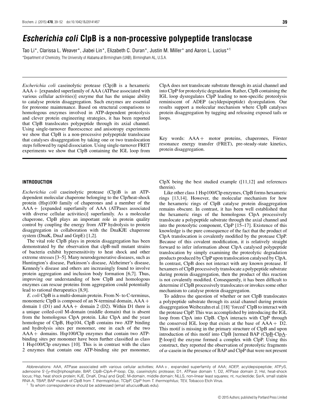 Escherichia Coli Clpb Is a Non-Processive Polypeptide Translocase Tao Li*, Clarissa L