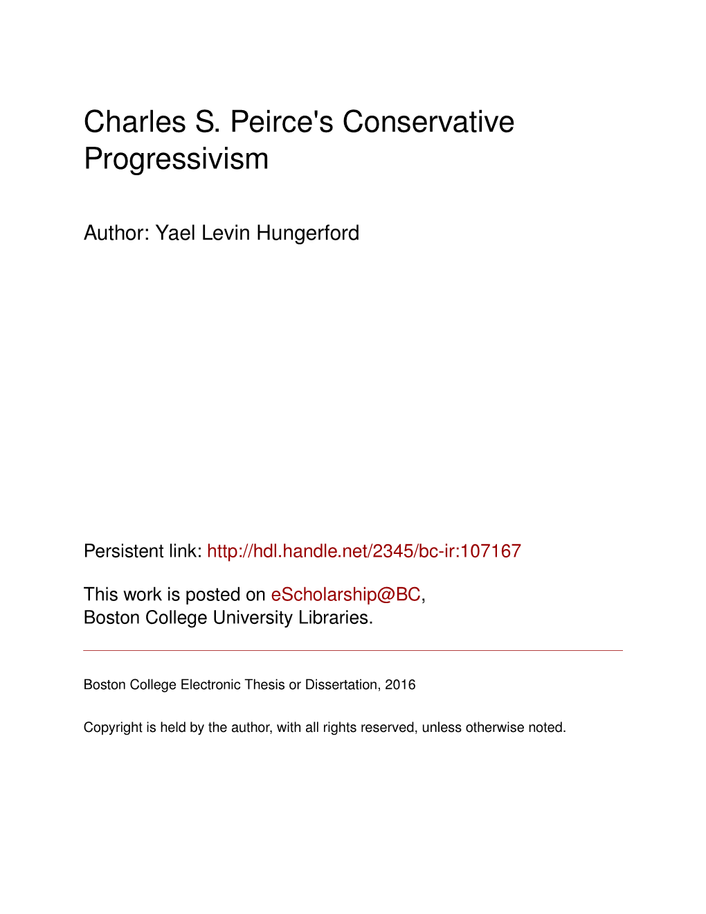 Charles S. Peirce's Conservative Progressivism