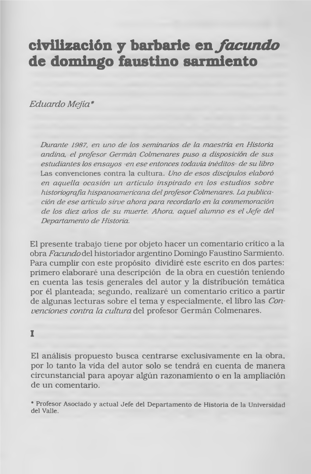 Civilización Y Barbarie En Facundo De Domingo Faustino Sarmiento