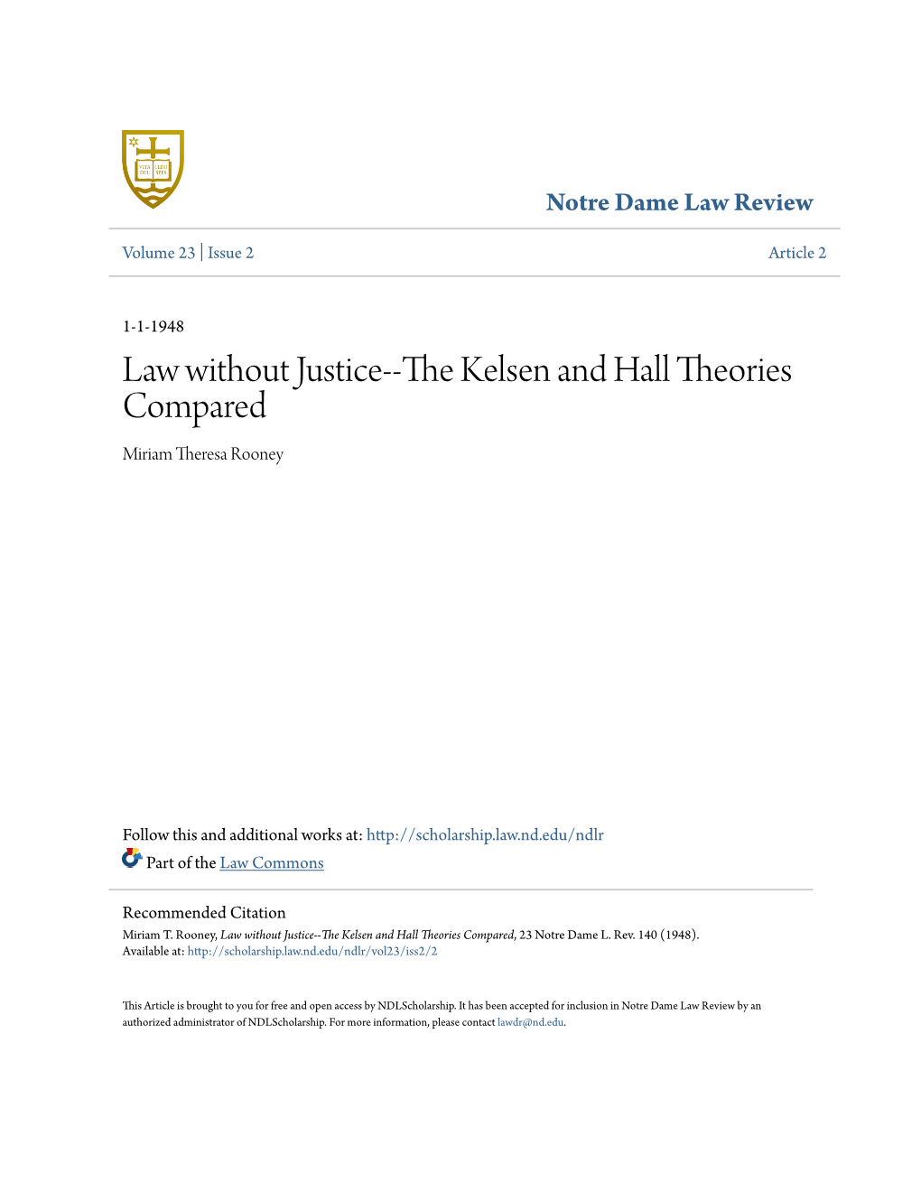 Law Without Justice--The Kelsen and Hall Theories Compared Miriam Theresa Rooney