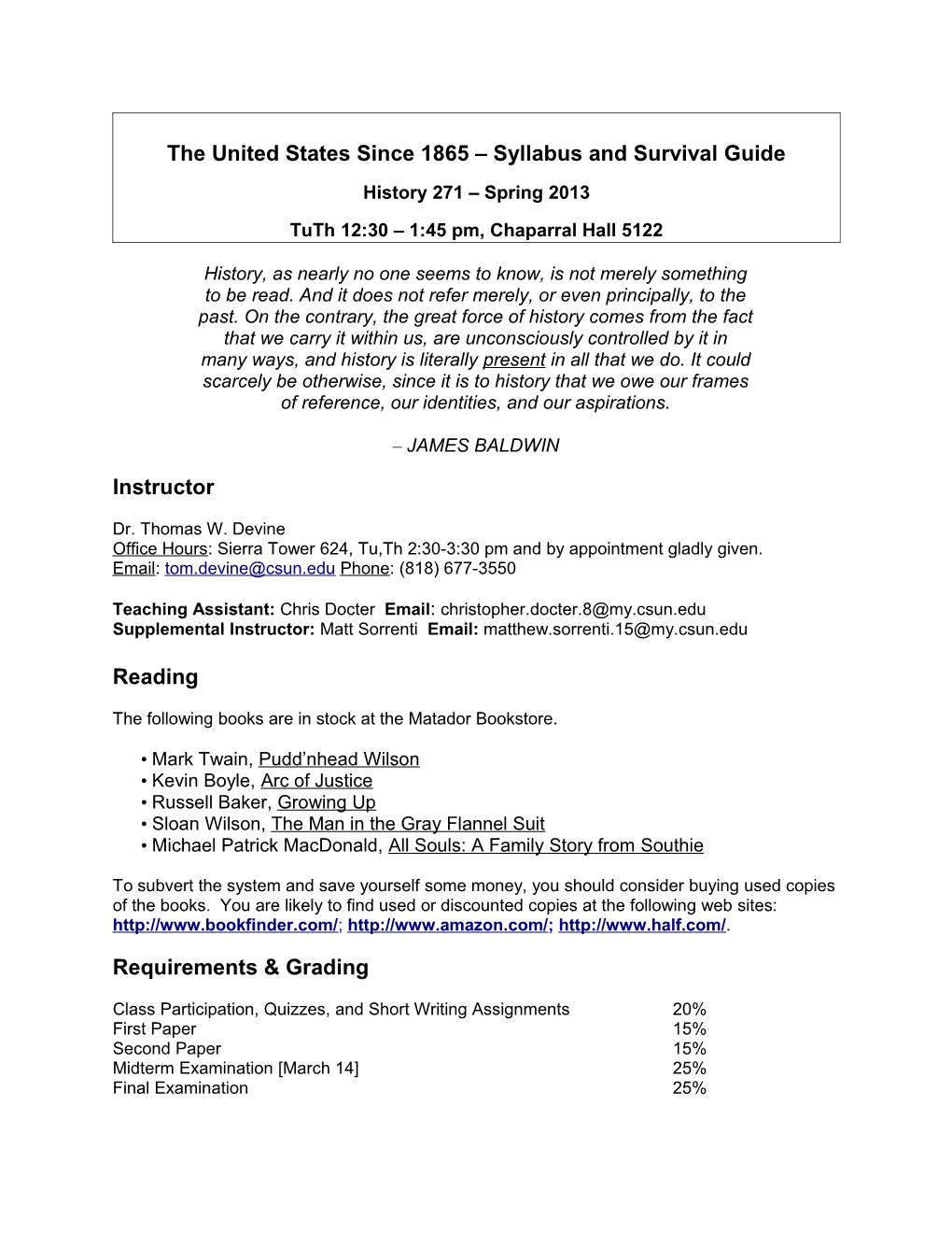 The United States Since 1865 Syllabus and Survival Guide