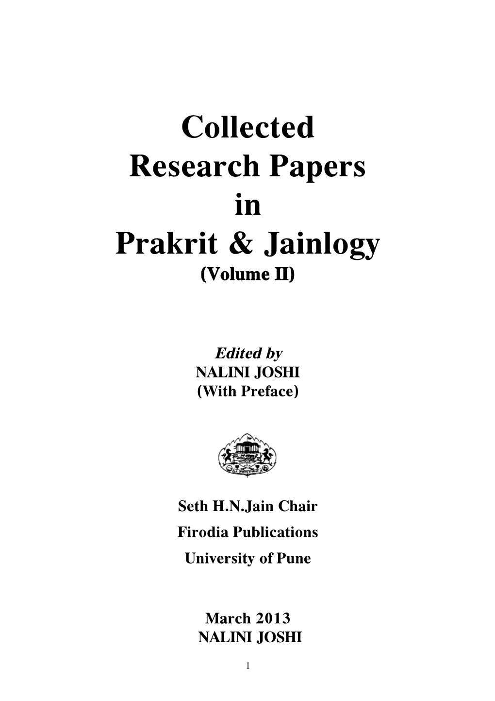 Collected Research Papers in Prakrit & Jainlogy